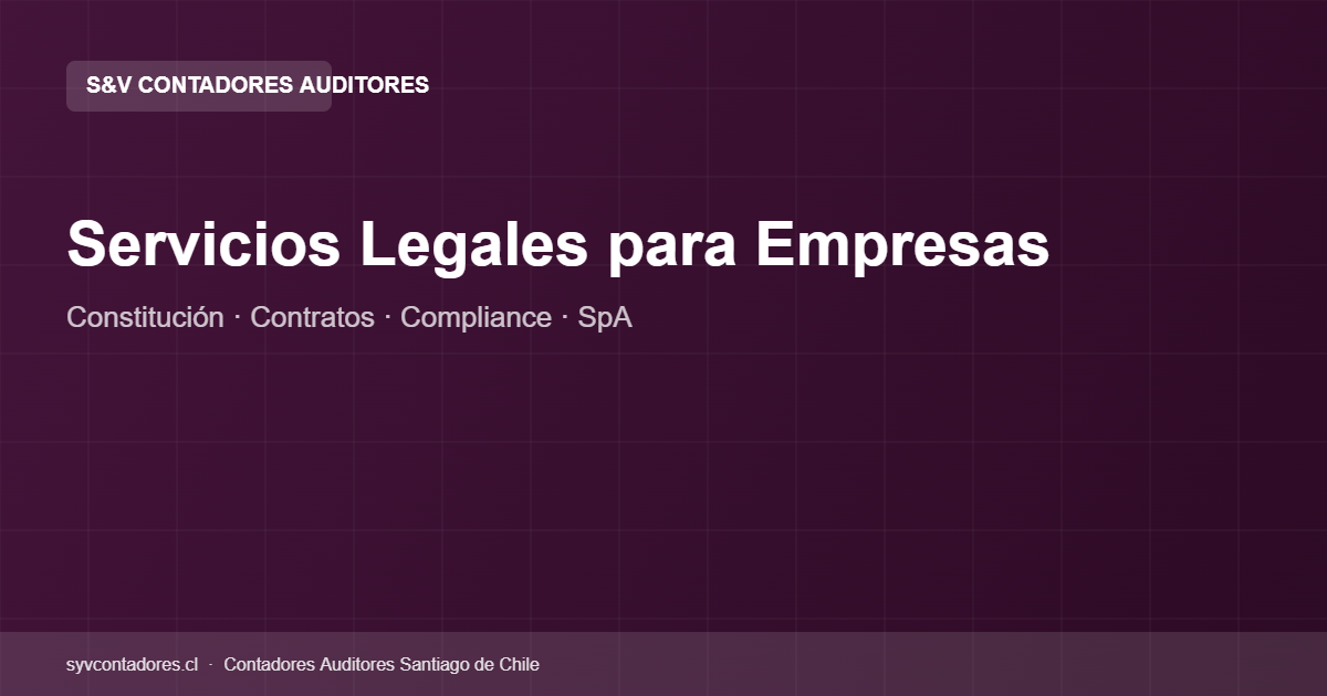 Servicios legales empresariales S&V Contadores Santiago Chile